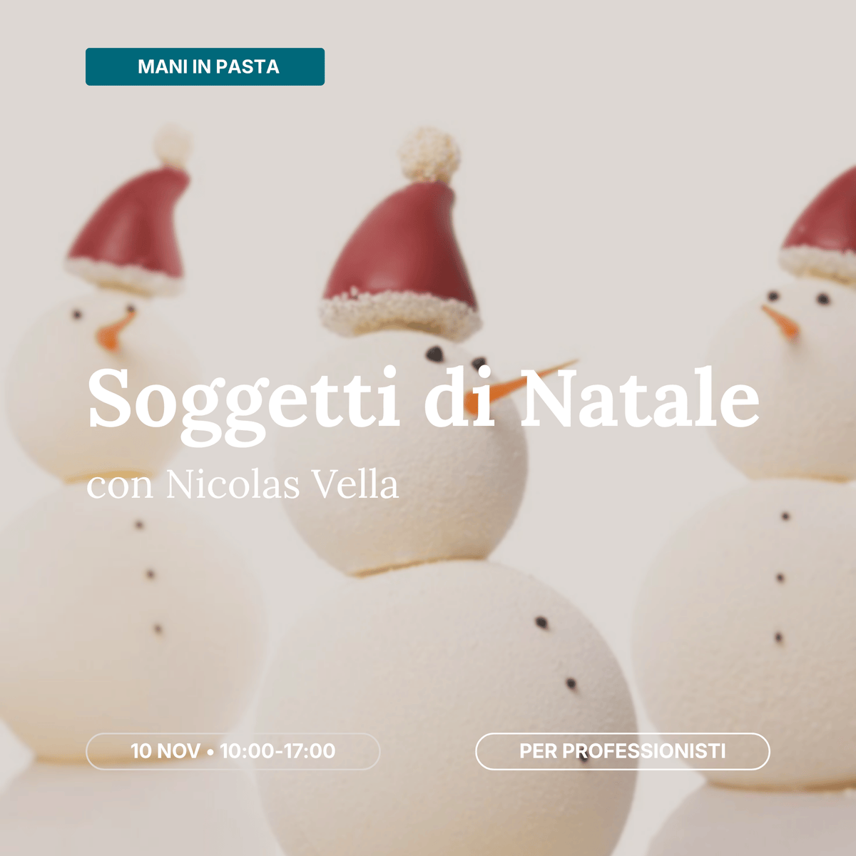 Mani in Pasta - Soggetti di Natale con Nicolas Vella | 10 Novembre